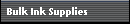 Bulk Ink Supplies